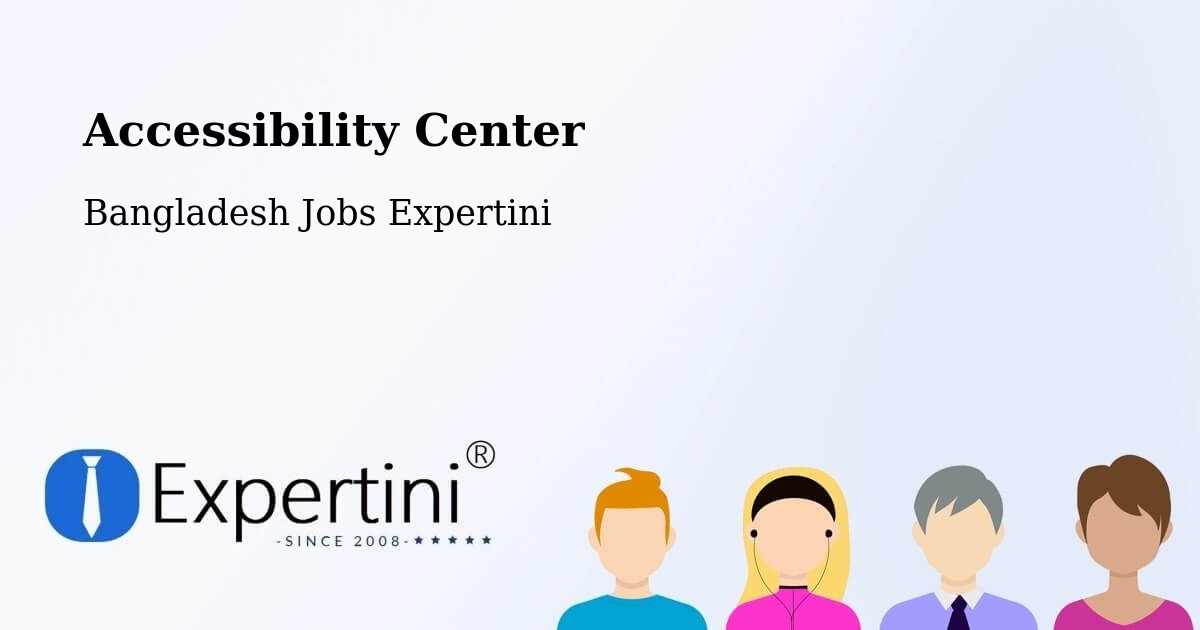 Accessibility Statement – Jessore - Bangladesh Jobs Expertini