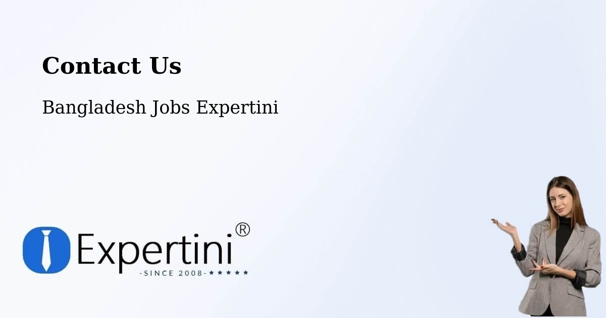 Contact Expertini – Jessore - Bangladesh Jobs Expertini
