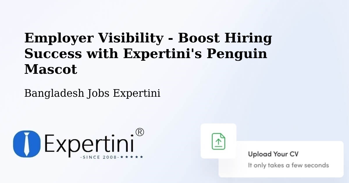 CV and Resume Visibility Optimization – Jessore - Bangladesh Jobs Expertini